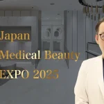 新宿院院長 「勝沼栄明 医師」 Japan Medical Beauty EXPO 2025 講演決定